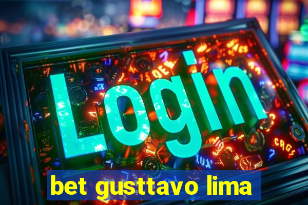 bet gusttavo lima